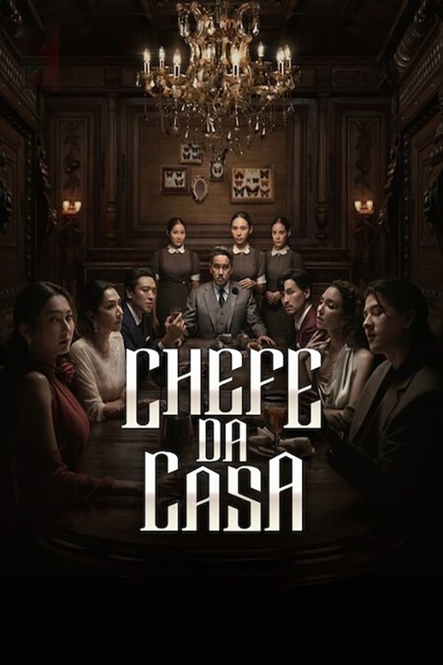 Chefe da Casa (2024)