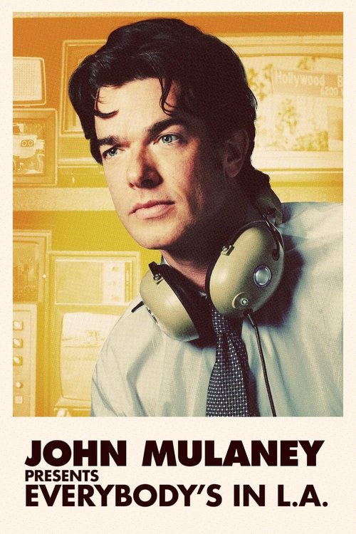 John Mulaney Apresenta: Todo Mundo em Los Angeles (2024)