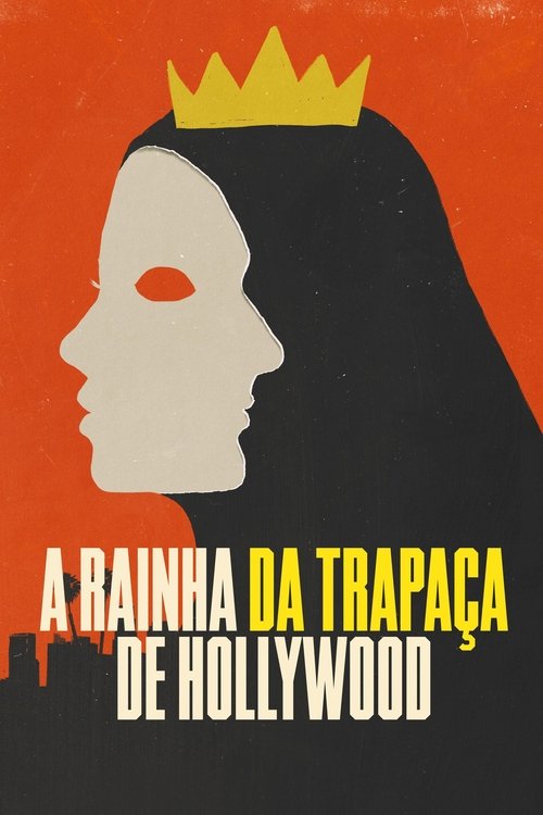 A Rainha da Trapaça de Hollywood (2024)