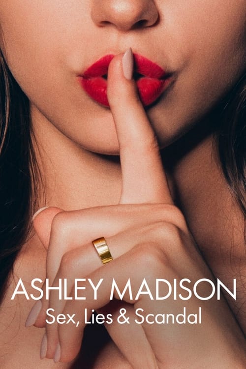 Ashley Madison: Sexo, Mentiras e Escândalo (2024)