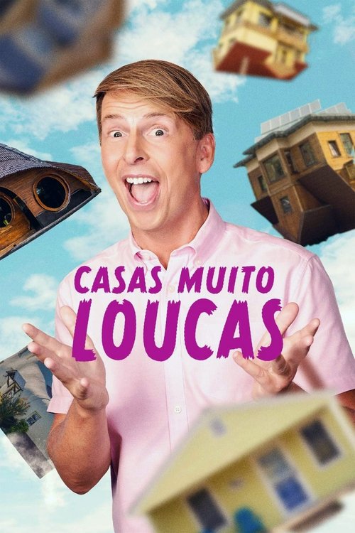 Casas Muito Loucas (2024)