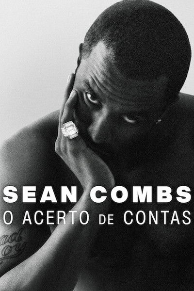 Sean Combs: O Acerto de Contas (2025)
