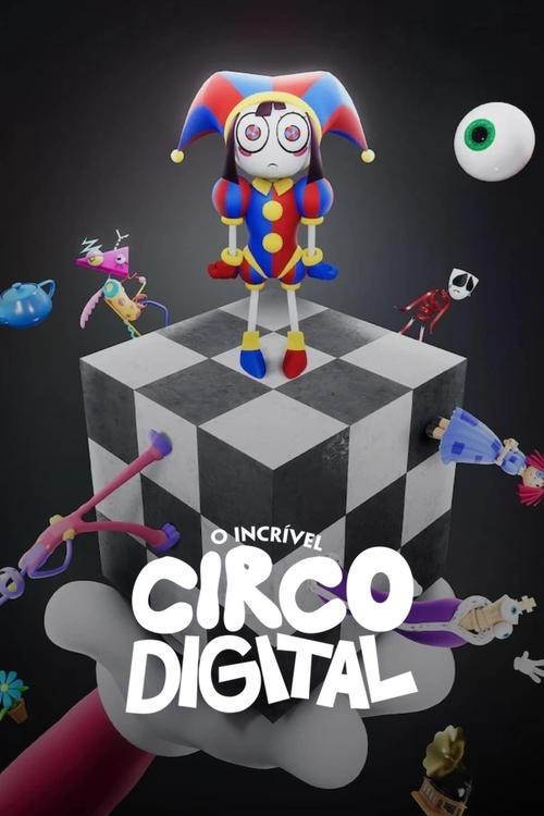 O Incrível Circo Digital (2023)