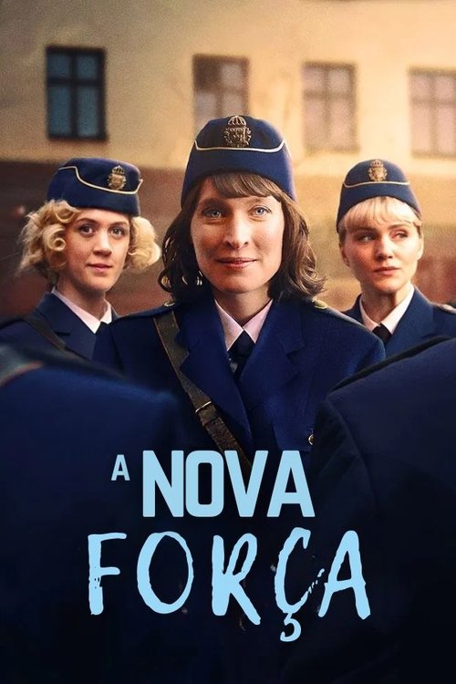 A Nova Força (2025)