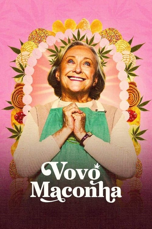 Vovó Maconha (2024)