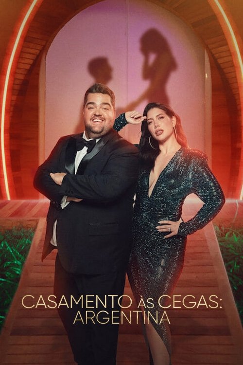 Casamento às Cegas: Argentina (2024)