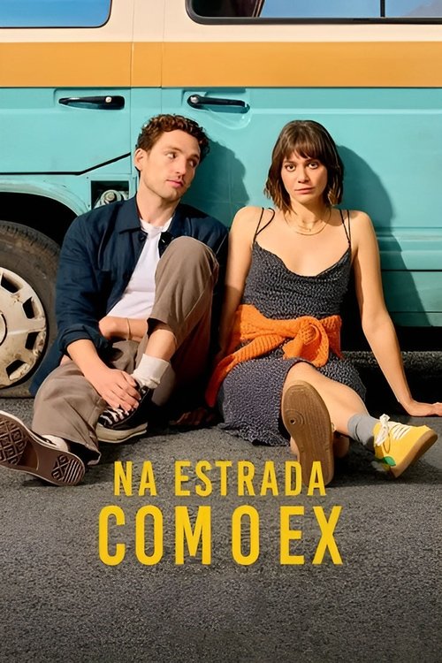 Na Estrada com o Ex (2024)
