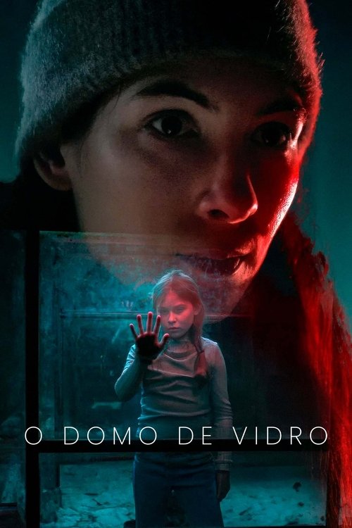 O Domo de Vidro (2025)