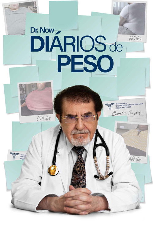 Dr. Now: Diários de Peso (2025)