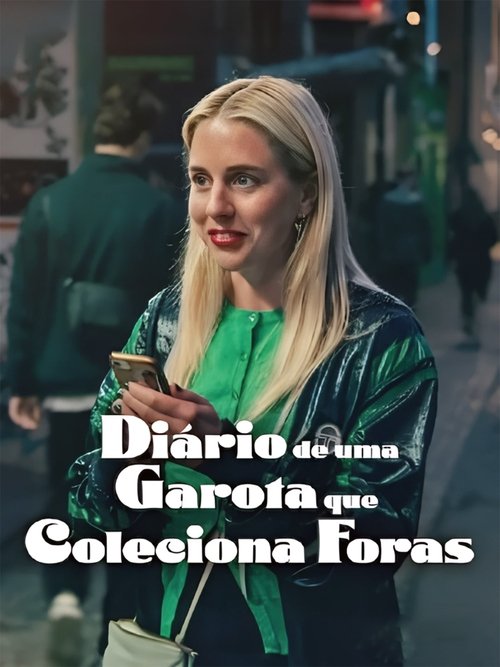 Diário de uma Garota que Coleciona Foras (2025)