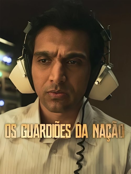 Os Guardiões da Nação (2025)