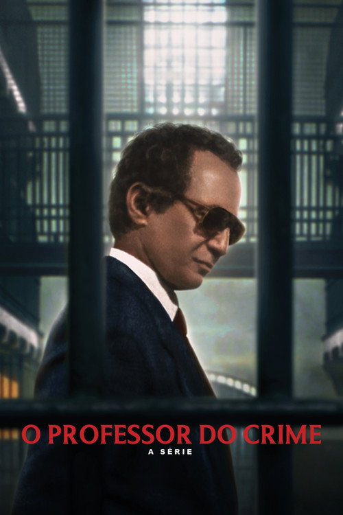 O Professor do Crime – A Série (2025)