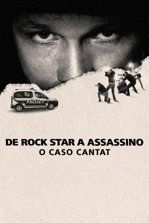 De Rock Star a Assassino: O Caso Cantat (2025)