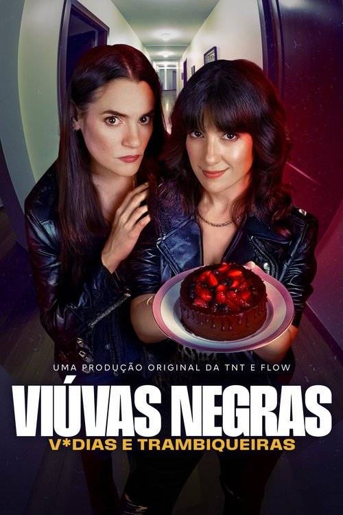 Viúvas Negras: V*dias e Trambiqueiras (2025)