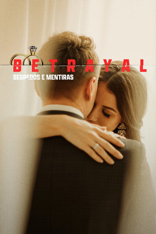 Betrayal: Segredos e Mentiras (2026)