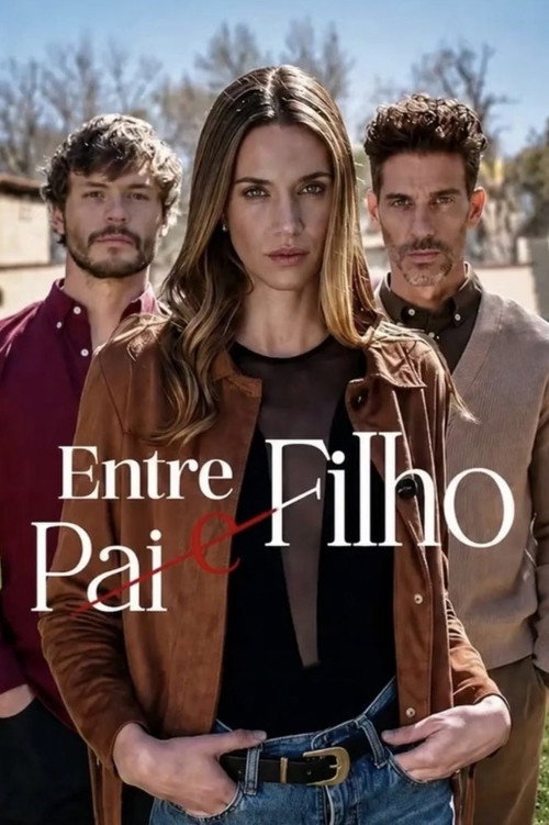 Entre Pai e Filho (2026)
