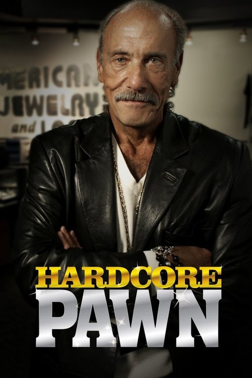 Hardcore Pawn: Negocio Extremo (2010)