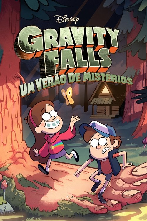 Gravity Falls: Um Verão de Mistérios (2012)