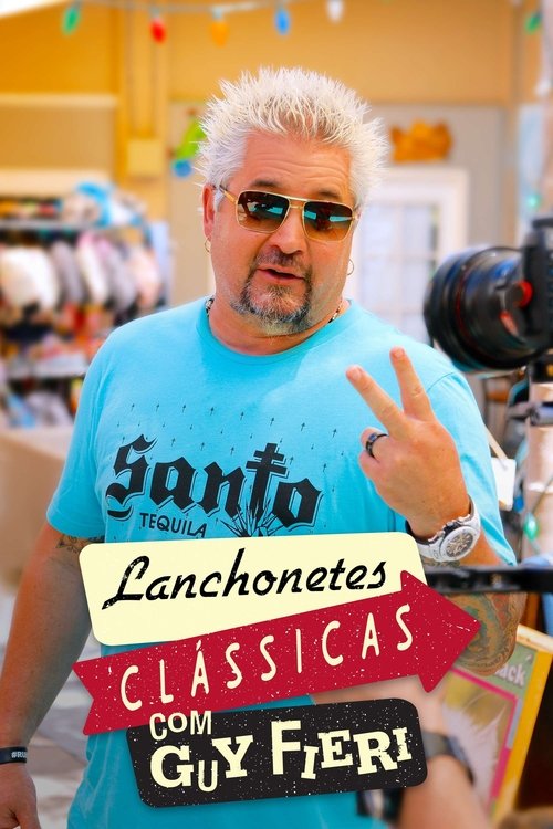 Lanchonetes Clássicas com Guy Fieri (2007)