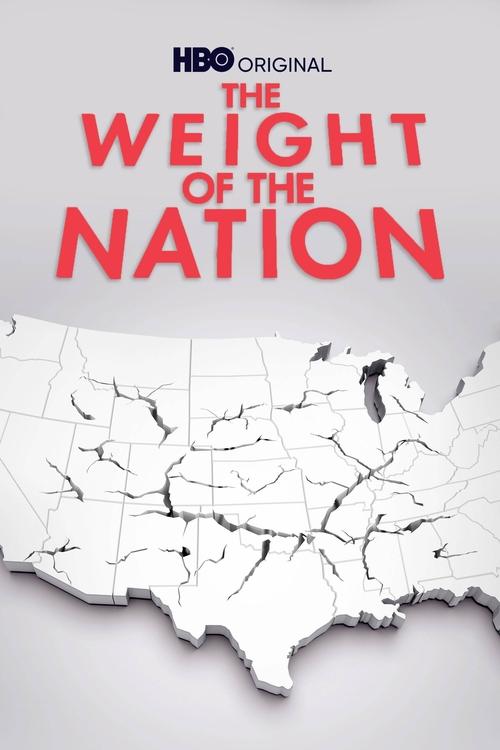 The Weight of the Nation (2012)