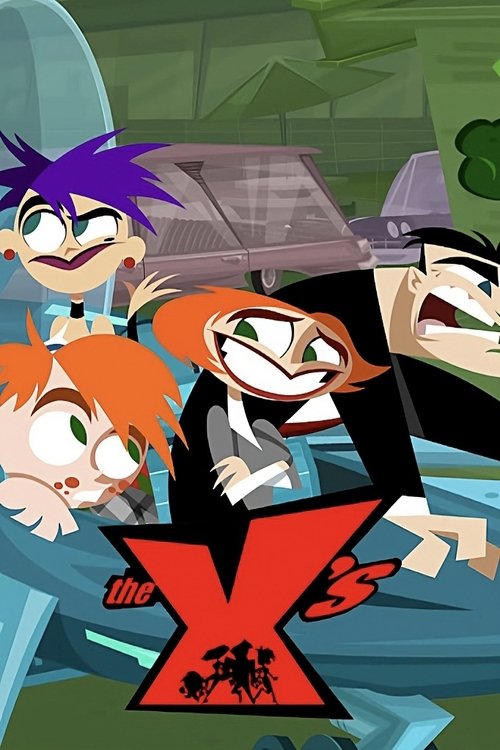 The X’s (2005)