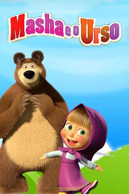 Masha e o Urso (2009)