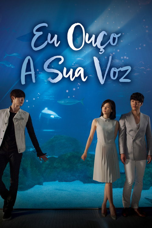 Eu Ouço a Sua Voz (2013)