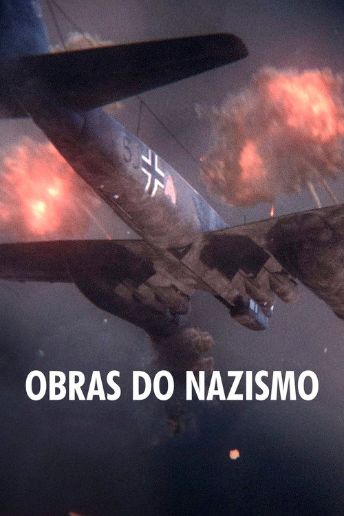 Obras do Nazismo (2013)