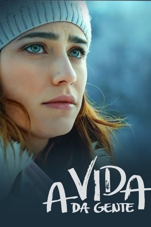 A Vida da Gente (2011)