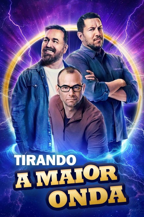 Tirando a Maior Onda (2011)