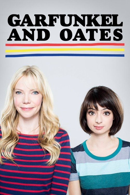 Garfunkel & Oates (2014)