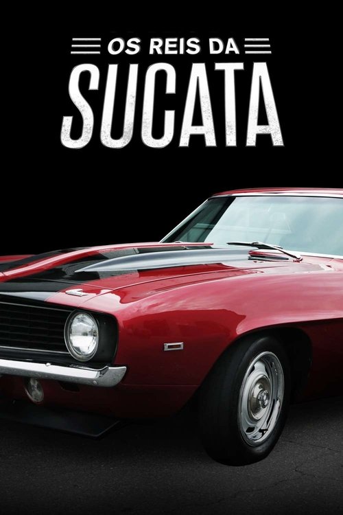 Os Reis da Sucata (2015)