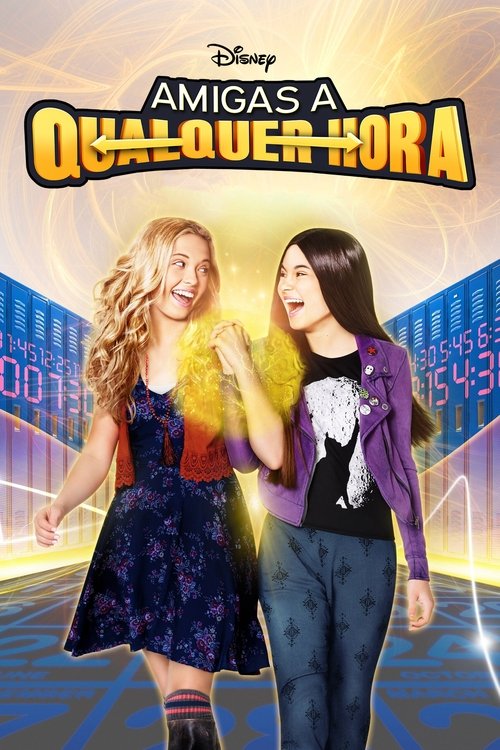 Amigas a Qualquer Hora (2015)