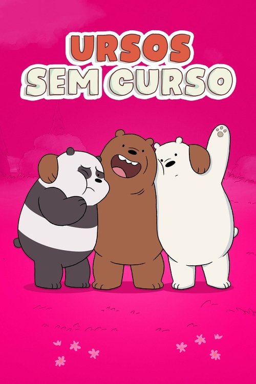 Ursos Sem Curso (2015)