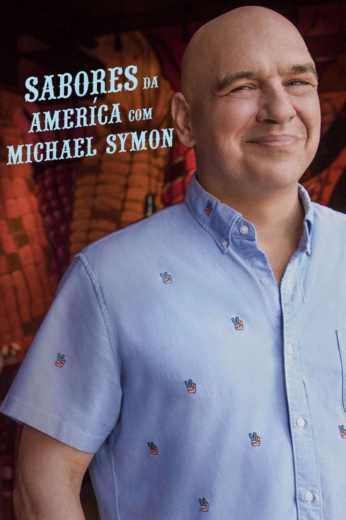 Sabores da América com Michael Symon (2015)