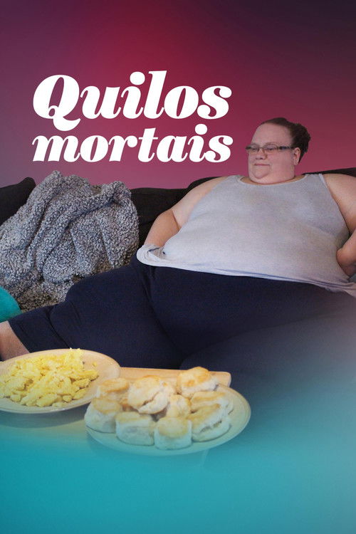 Quilos Mortais (2012)