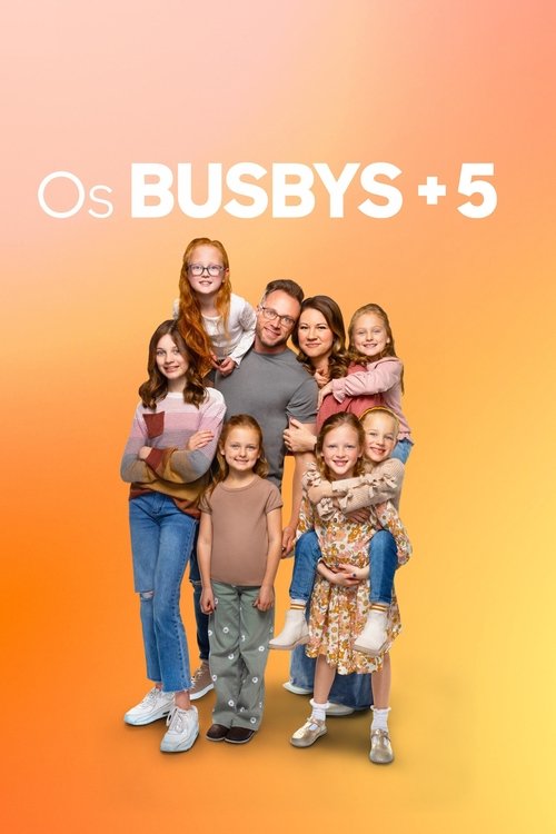 Os Busbys + 5 (2016)