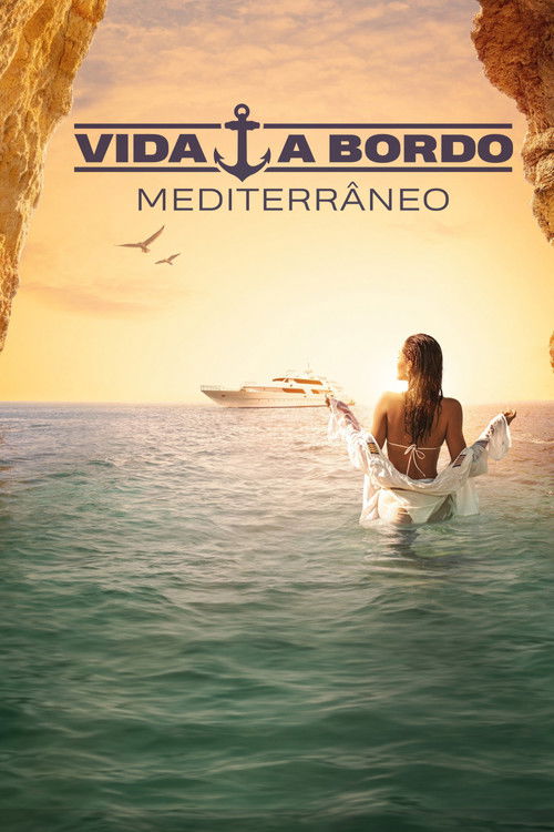 Vida a Bordo: Mediterrâneo (2016)