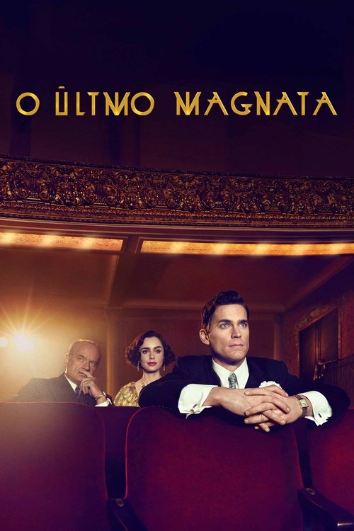 O Último Magnata (2017)