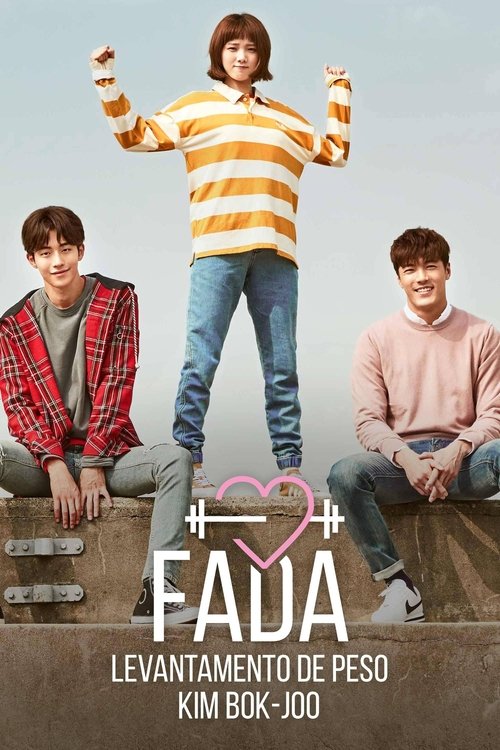 A Fada do Levantamento de Peso, Kim Bok-Joo (2016)