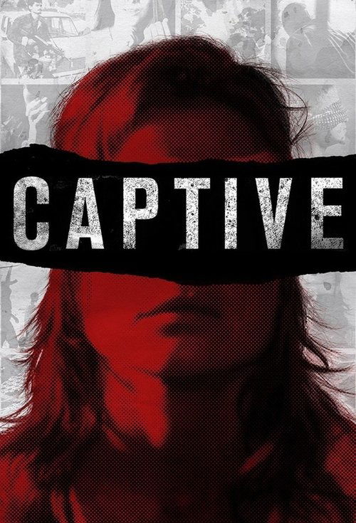 Captive: Histórias sobre Reféns (2016)