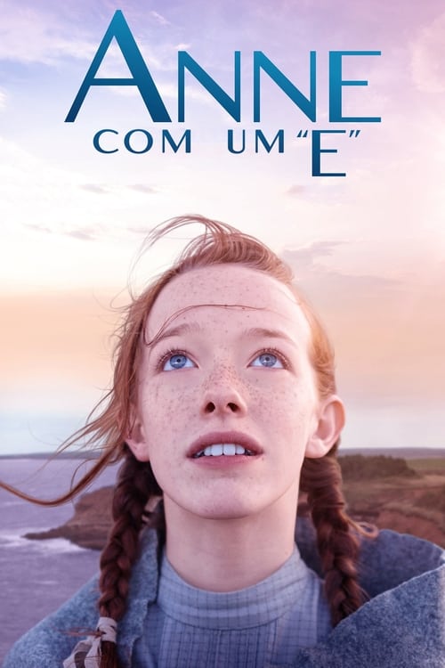 Anne com um “E” (2017)