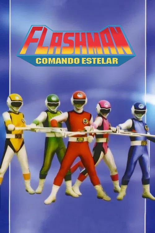 Comando Estelar Flashman (1986)