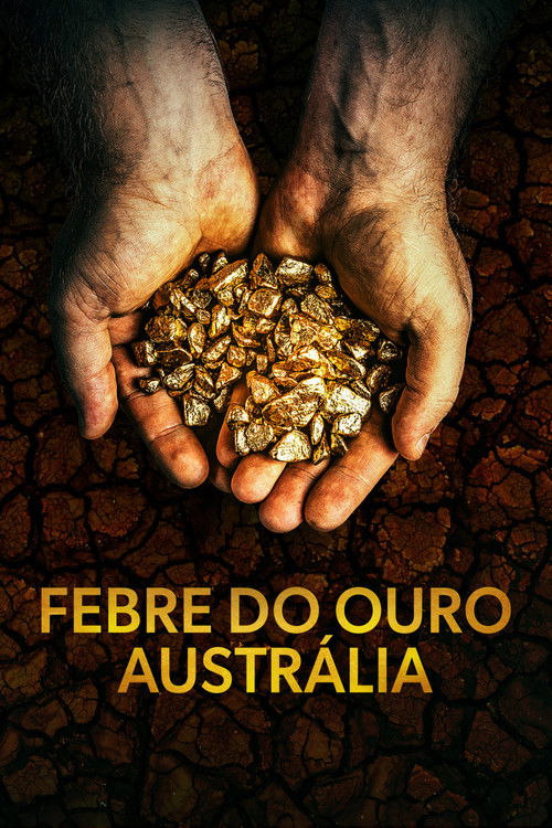 Febre do Ouro: Austrália (2016)