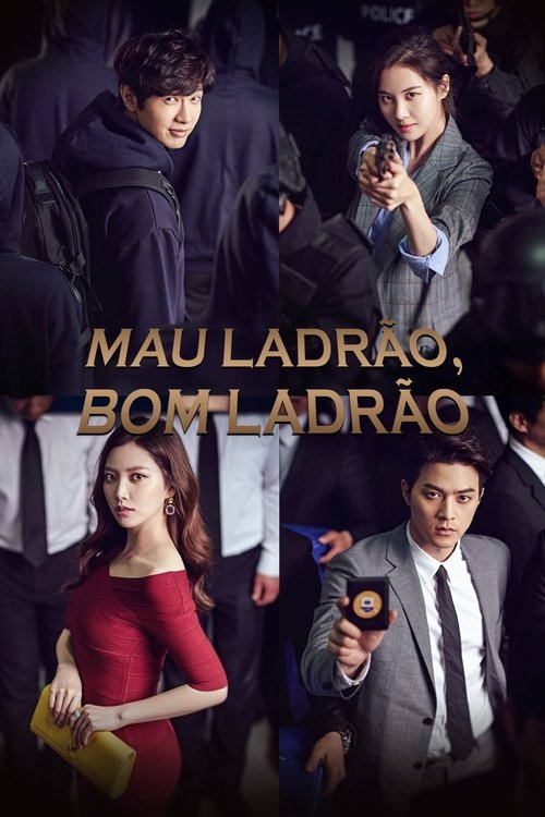 Mau Ladrão, Bom Ladrão (2017)