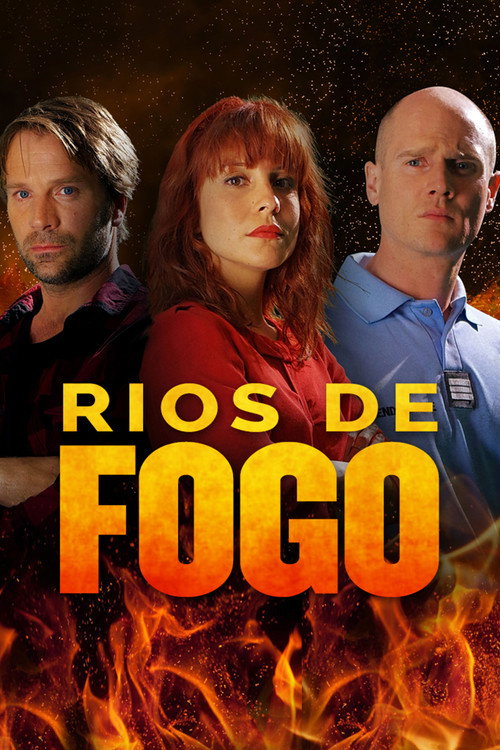 Rios de Fogo (2017)