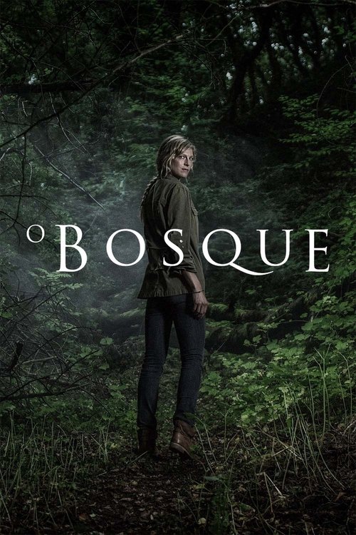 O Bosque (2017)