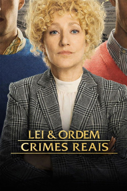 Lei & Ordem: Crimes Reais (2017)