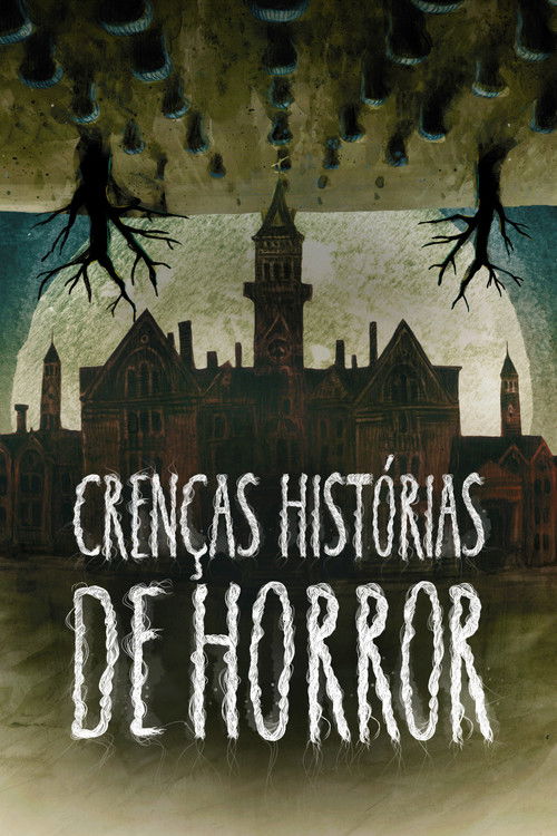 Crenças – Histórias de Horror (2017)