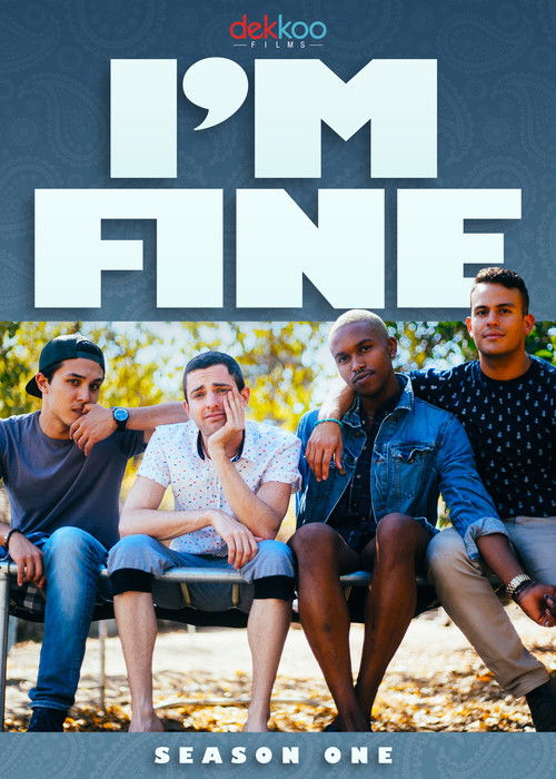 I’m Fine (2016)